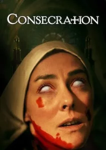 ดูหนัง ออนไลน์ Consecration (2023)